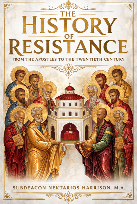 Cover of The History of Resistance: From the Apostles to the Twentieth Century